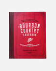 The Bourbon Country Cookbook