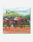 K Is For Keeneland Alphabet Book